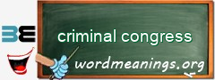 WordMeaning blackboard for criminal congress